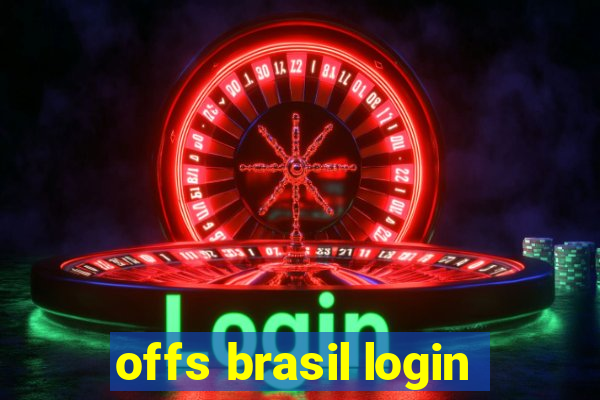 offs brasil login